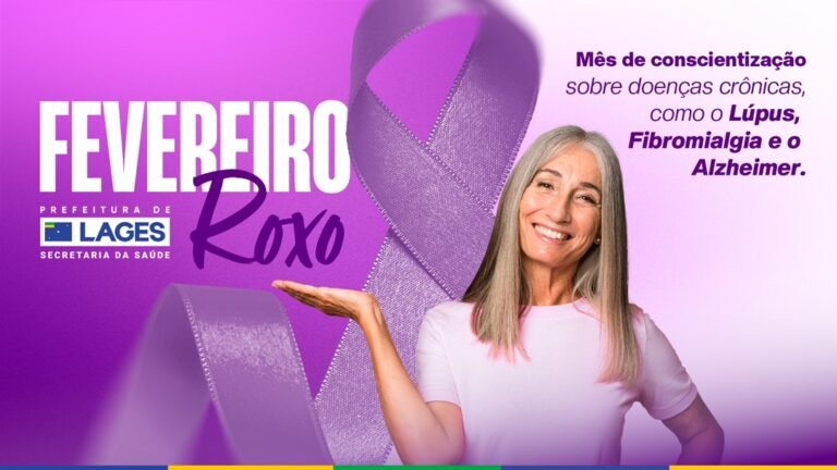 Lages reforça ações da Campanha Fevereiro Roxo