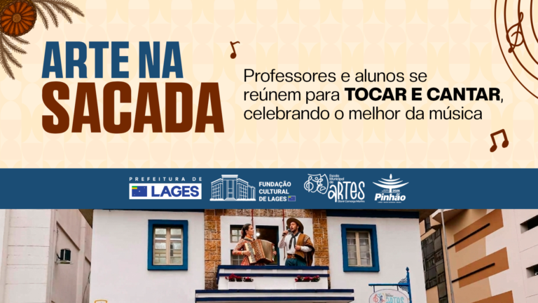 Projeto Arte na Sacada estreia durante a Festa Nacional do Pinhão em Lages