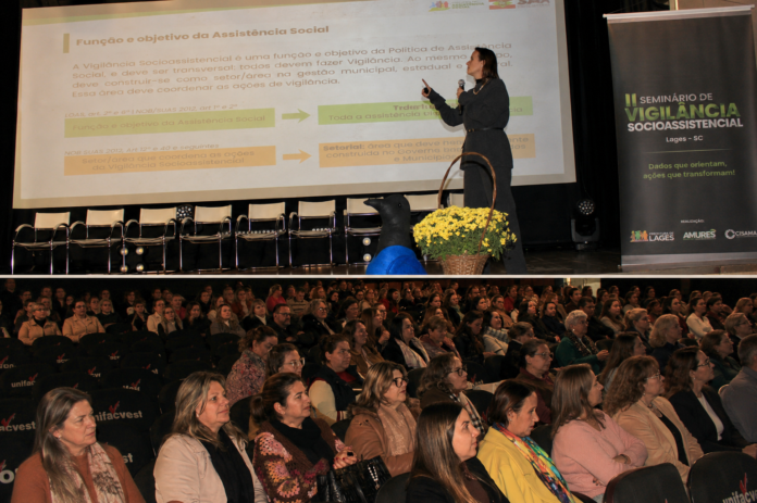 Lages sedia Seminário de Vigilância Socioassistencial