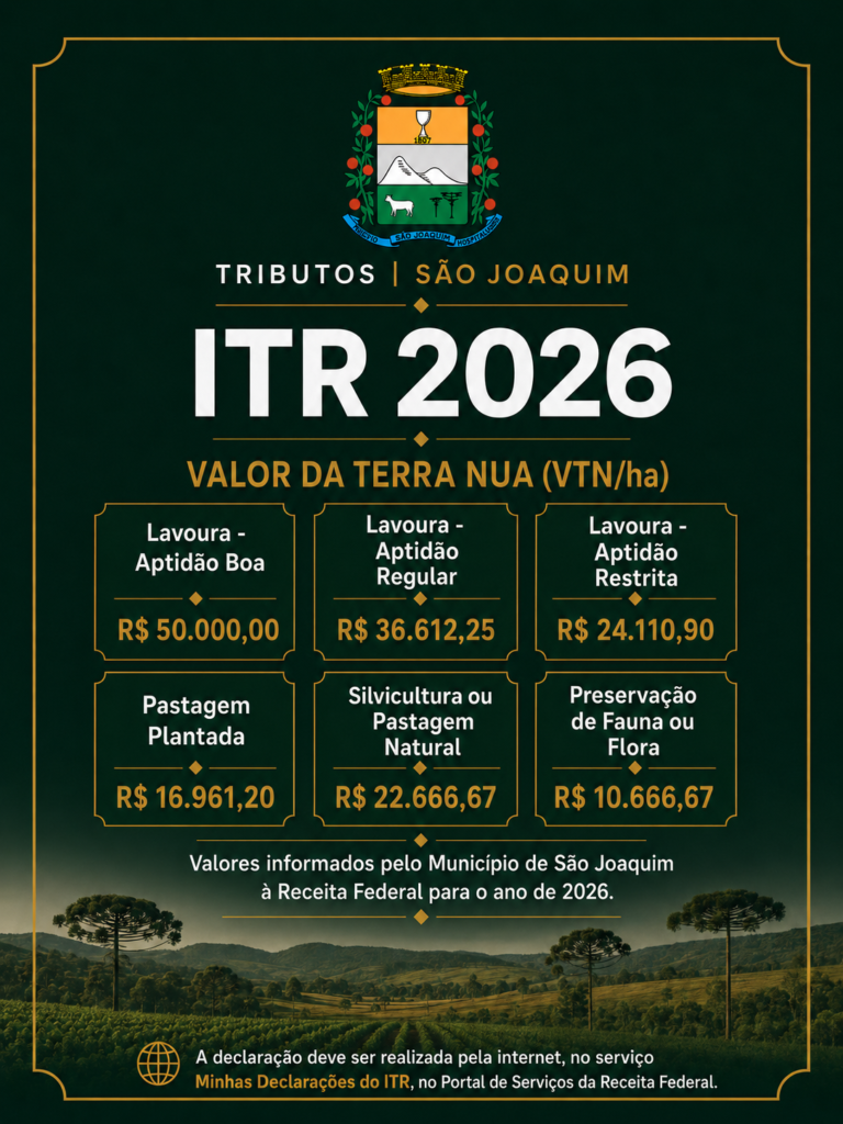 São Joaquim orienta sobre declaração do ITR 2026